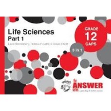 LIFE SCIENCES GRADE 12 " 3 IN 1" PART 1